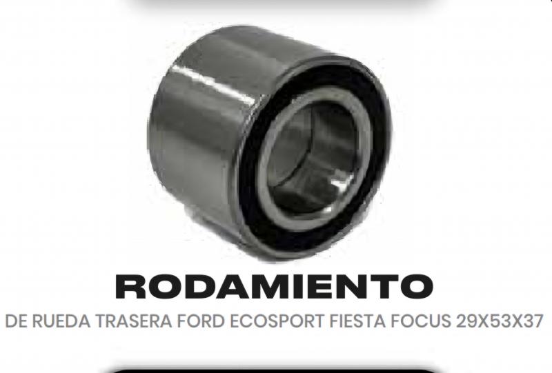 Imagen ilustrativa de DE RUEDA TRASERA FORD ECOSPORT FIESTA FOCUS 29X53X37